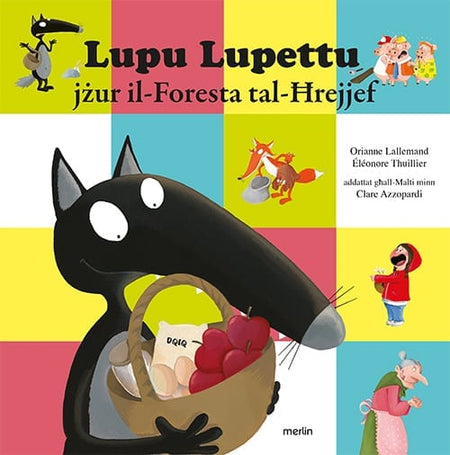 Lupu Lupettu Jżur il-Foresta tal-Ħrejjef