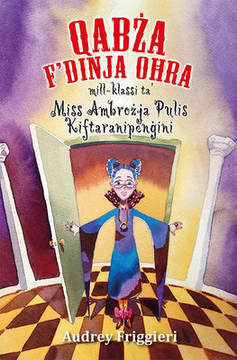 Qabża f’Dinja Oħra mill-Klassi ta’ Miss Ambrożja Pulis Kiftaranipenġini