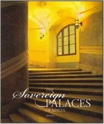 MIR THE SOVEREIGN PALACES OF MALTA - Agenda Bookshop