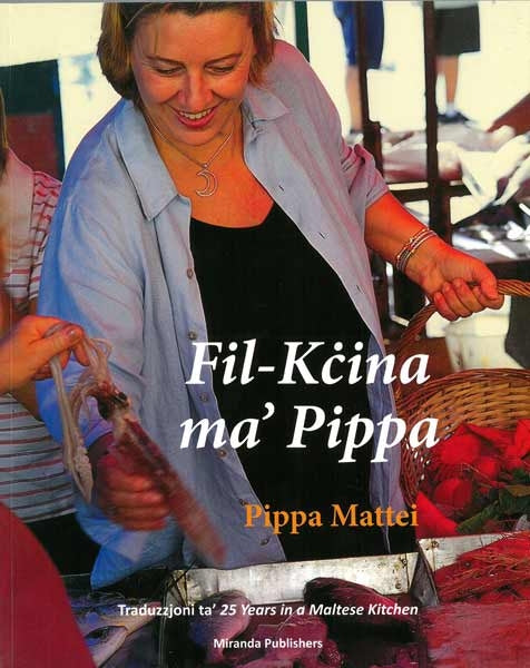 Fil-Kcina ma’ Pippa Traduzzjoni ta' 25 Years in a Maltese Kitchen - Agenda Bookshop