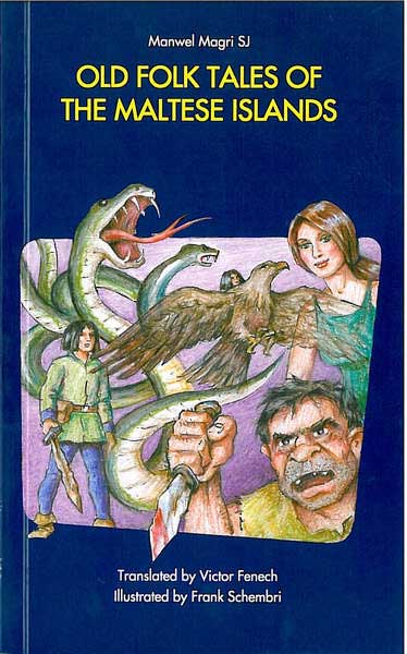 OLD FOLK TALES OF THE MALTESE ISLAND - Agenda Bookshop