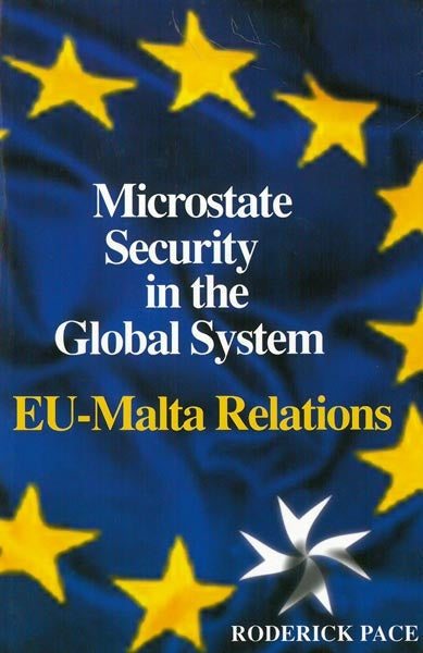 Microstate Security in the Global System - EU-Malta Relations - Agenda Bookshop