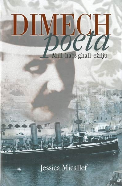 Dimech Poeta - Mill-ħabs għall-eżilju - Agenda Bookshop