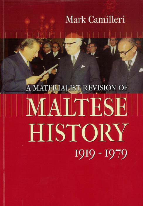 A Materialist Revision of Maltese History 1919 – 1979 - Agenda Bookshop