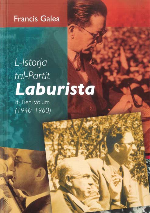 L-Istorja tal-Partit Laburista (1940 – 1960) - It-Tieni Volum - Agenda Bookshop