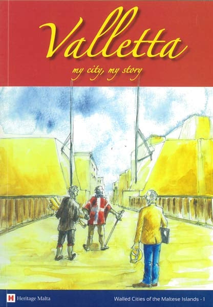 Valletta my city, my story - as told by Jean de Vallette - Agenda Bookshop