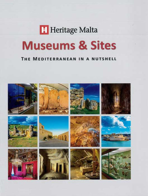 Heritage Malta Museums and Sites - The Mediterranean in a Nutshell - Agenda Bookshop