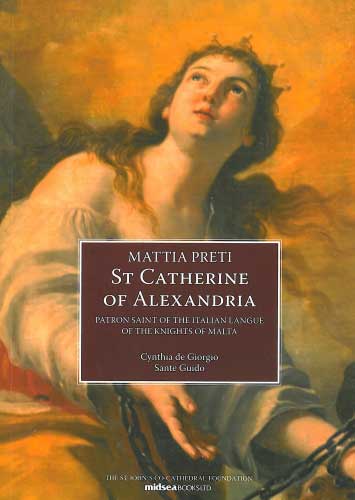 Mattia Preti St Catherine of Alexandria - Patron Saint of the Italian Langue of the knights of Malta - Agenda Bookshop