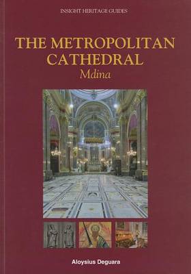 The Metropolitan Cathedral Mdina - Agenda Bookshop