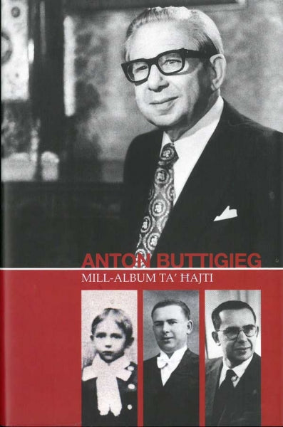 Anton Buttigieg - Mill-Album ta' Ħajti - Agenda Bookshop