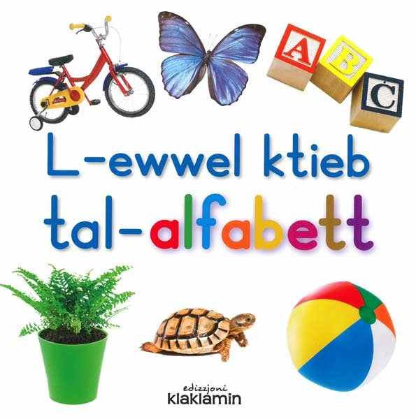 L-ewwel ktieb tal-alfabett  - edizzjoni Klaklamin - Agenda Bookshop
