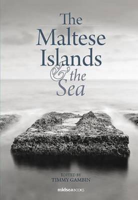 The Maltese Islands and the Sea - Agenda Bookshop