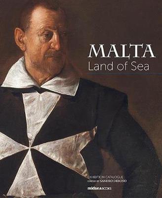 Malta Land of Sea - Exhibition Catalogue - Agenda Bookshop