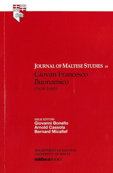 Journal of Maltese Studies 29 - Giovan Francesco Buonamico (1639-1680) - Agenda Bookshop
