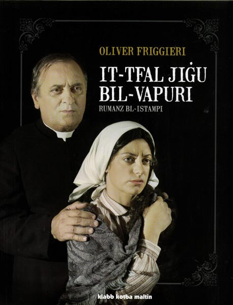 It-Tfal Jigu bil-Vapuri - Rumanz bl-Istampi - Agenda Bookshop