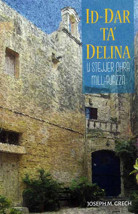 Id-Dar ta’ Delina u Stejjer Oħra mill-Pjazza - Agenda Bookshop