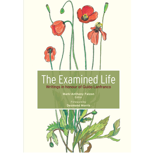 The Examined Life: Writings in Honour of Guido Lanfranco - Agenda Bookshop
