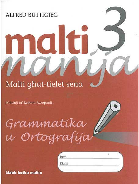 Malti Manija 3: Grammatika u Ortografija - Agenda Bookshop