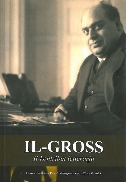 Il-Gross – Il-Kontribut Letterarju - Agenda Bookshop