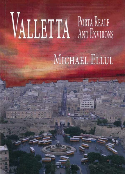 Valletta Porta Reale and Environs - Agenda Bookshop