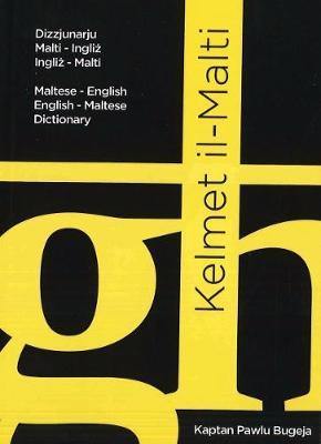Kelmet Il-Malti: Pocket Maltese-English & English-Maltese Dictionary: 2013 - Agenda Bookshop