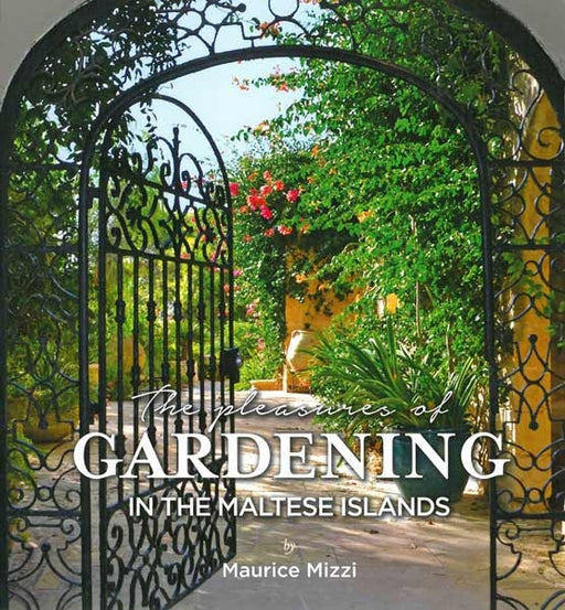 The pleasures of Gardening in the Maltese Islands - Agenda Bookshop