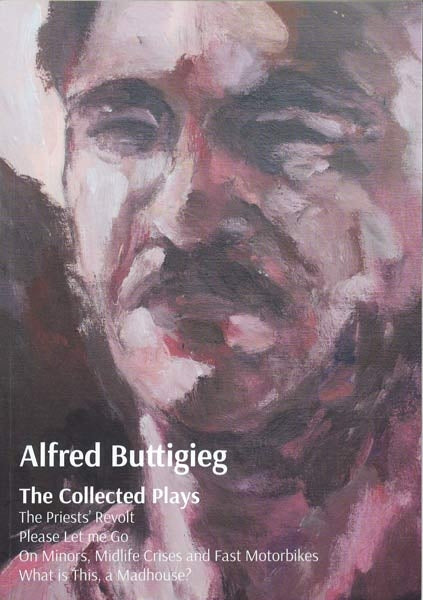 The Collected Plays of Alfred Buttigieg - Agenda Bookshop