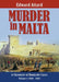 Murder in Malta  A chronicle of Homicide Cases Vol 1: 1800-1966 - Agenda Bookshop