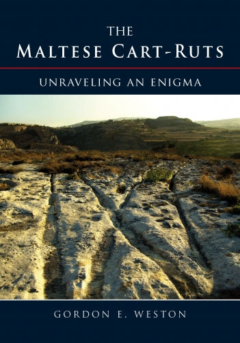 The Maltese Cart-Ruts  Unraveling an enigma - Agenda Bookshop