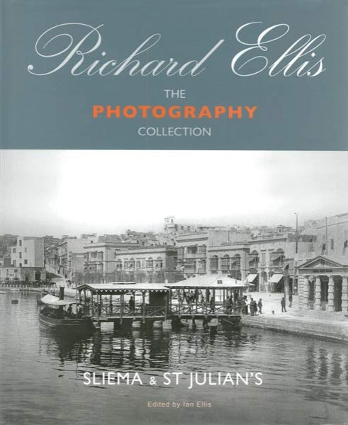 Richard Ellis – The Photography Collection  Sliema & St Julian's - Volume 3 - Agenda Bookshop