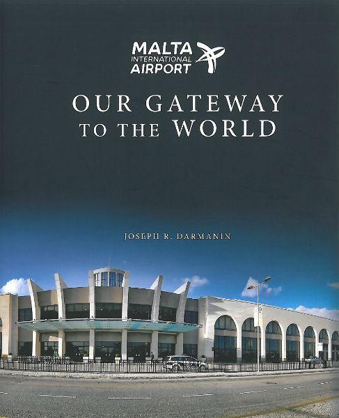 Malta International Airport - Author_Our Gateway to the World - Agenda Bookshop