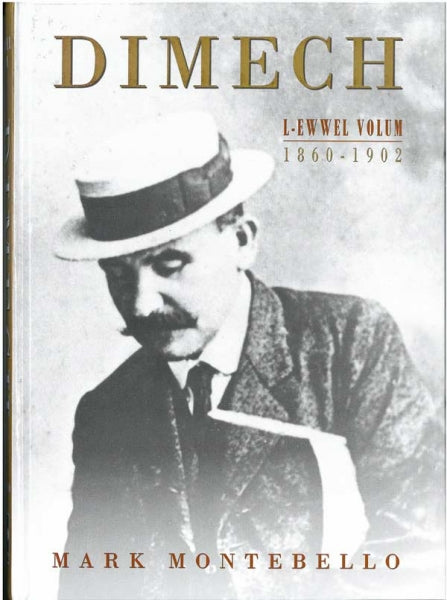 DIMECH L-Ewwel Volum 1860-1902 - Agenda Bookshop