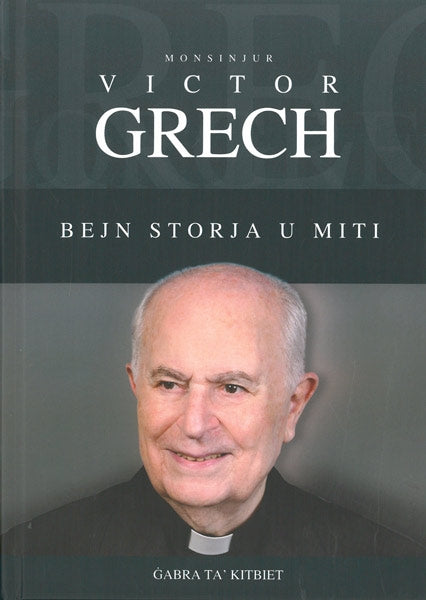 Bejn Storja u Miti  - Monsinjur Victor Grech - Agenda Bookshop