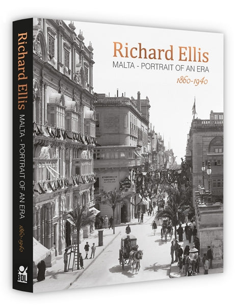 Richard Ellis: Malta – Portrait of an Era – 1860-1940 - Agenda Bookshop