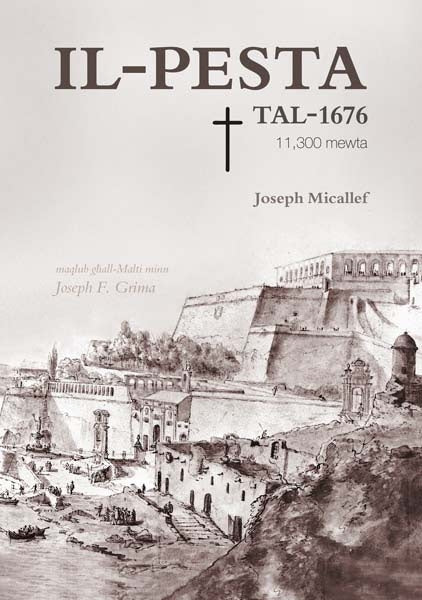 Il-Pesta Tal-1676  11,300 mewta - Agenda Bookshop