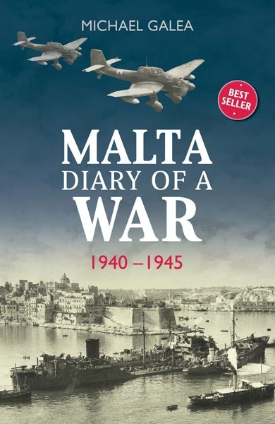 Malta Diary of a War 1940 – 1945 - Agenda Bookshop