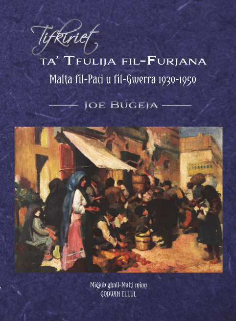 Tifkiriet ta'Tfulija fil-Furjana: Malta fil-Paċi u fil-Gwerra - Agenda Bookshop