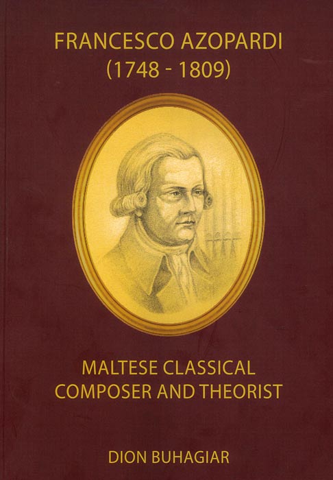 Francesco Azopardi (1748 – 1809) - Maltese Classical Composer and Theorist - Agenda Bookshop