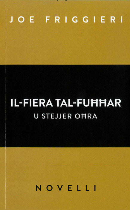 Il-Fiera tal-Fuħħar u Stejjer Ohra - Agenda Bookshop
