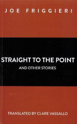 Straight to the Point and other short stories (Paperback) - Agenda Bookshop