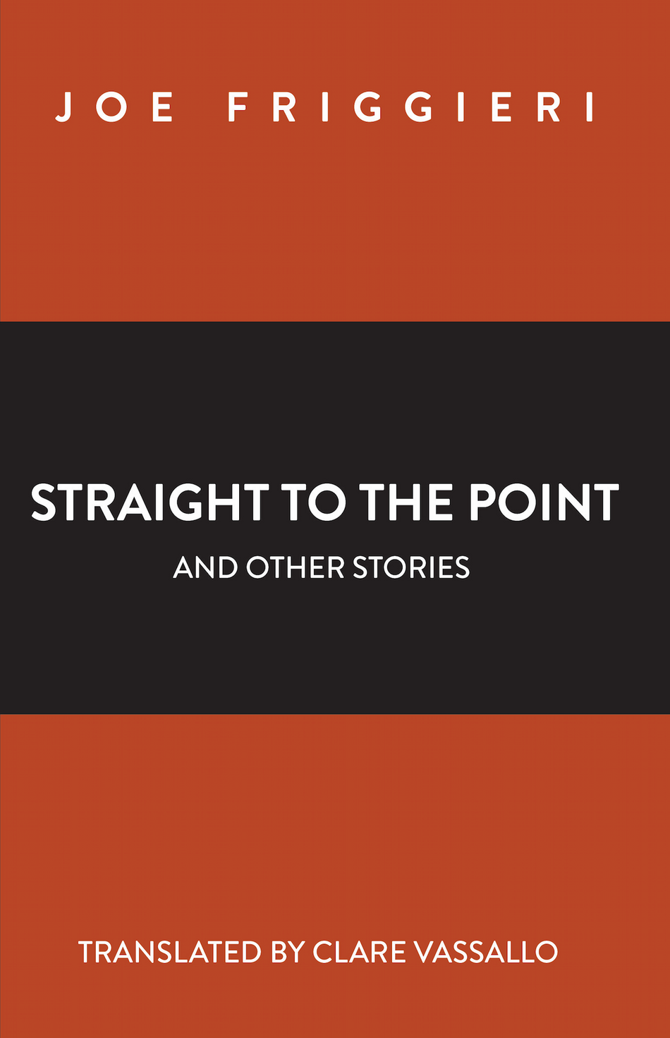 Straight to the Point and other short stories (Hardback)