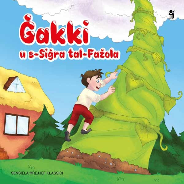 Ġakki u s-Siġra tal-Fażola  Sensiela Hrejjef Klassici - Agenda Bookshop