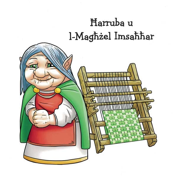 Ir-Raħal tan-Nani 2  Harruba u l-Maghzel ImsahharBajtru u l-Granc - Agenda Bookshop