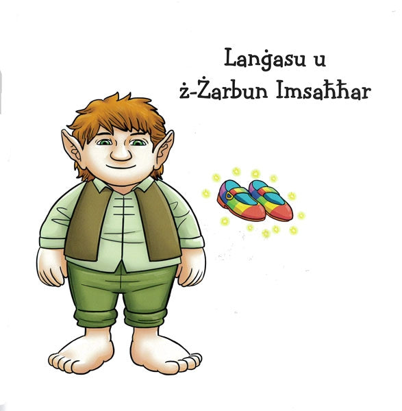 Ir-Raħal tan-Nani 3 Bajtru u n-Naghga l-KattivaLangasu u z-Zarbun Imsahhar - Agenda Bookshop