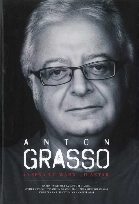 Anton Grasso 40 Sena ta’ Waħx… u Aktar - Agenda Bookshop