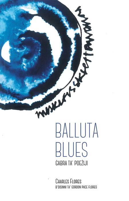 Balluta Blues Ġabra ta’ poeżiji - Agenda Bookshop