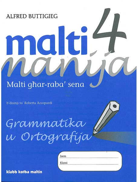 Malti Manija 4: Grammatika u Ortografija - Agenda Bookshop
