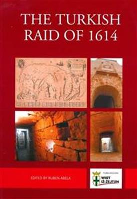 The Turkish Raid of 1614 - Agenda Bookshop