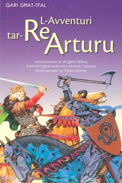 L-Avventuri tar-Re Arturu  - Qari għat-tfal: it-tieni pass - Agenda Bookshop
