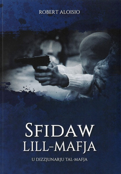 Sfidaw lill- Mafja - Agenda Bookshop